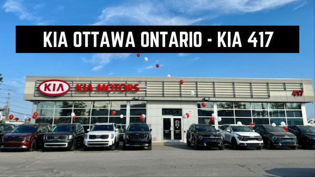 Kia Ottawa Ontario - Kia 417