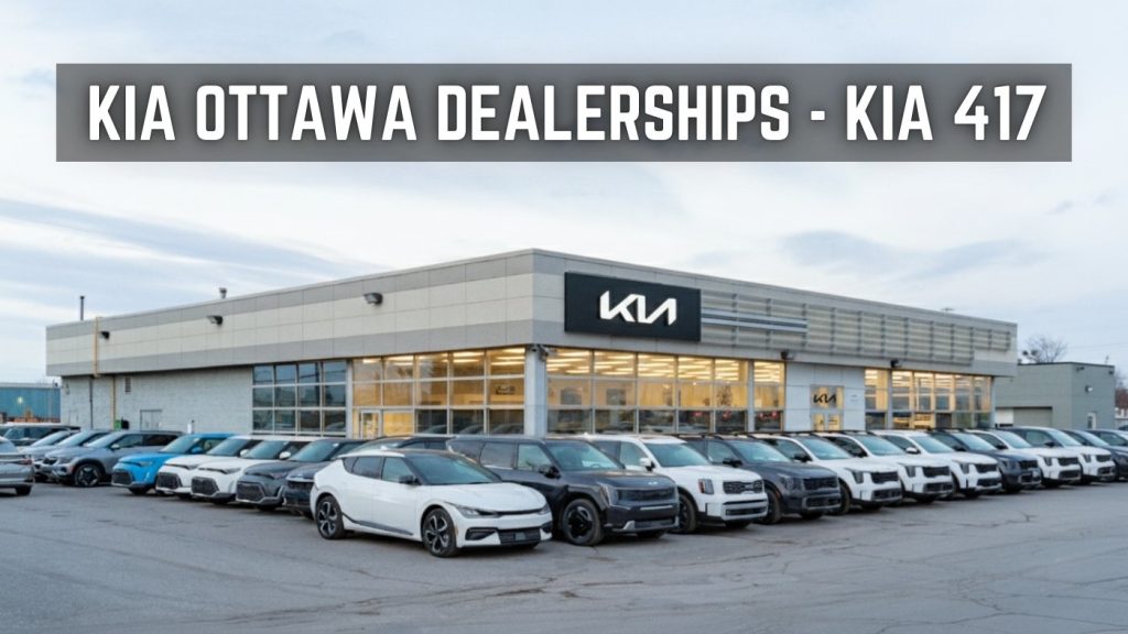 Kia Ottawa Dealerships - Kia 417